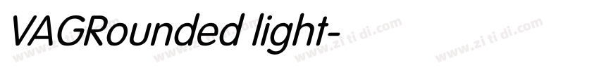 VAGRounded light字体转换